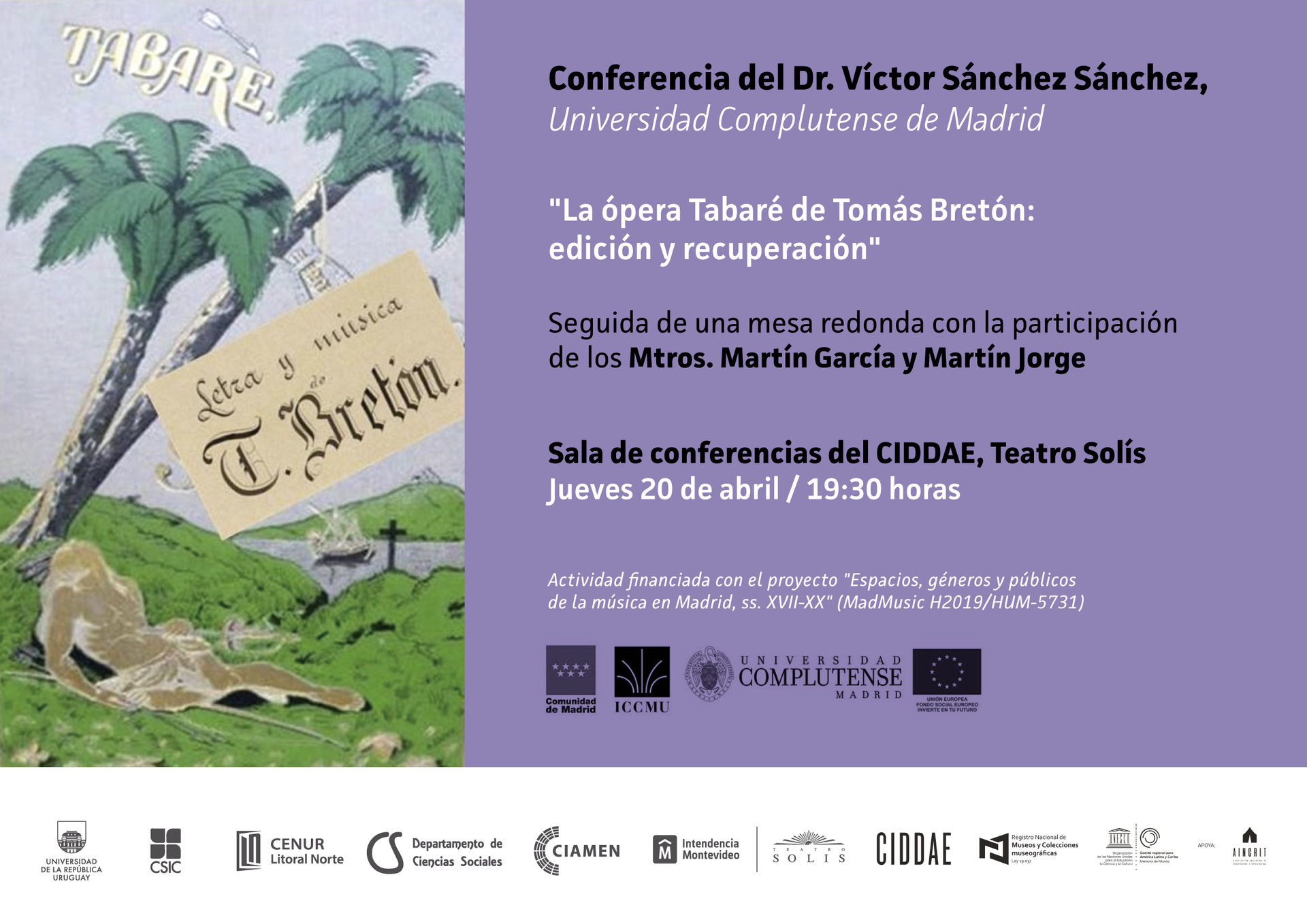 La ópera Tabaré de Tomás Bretón:  conferencia y mesa redonda en el Teatro Solís de Montevideo