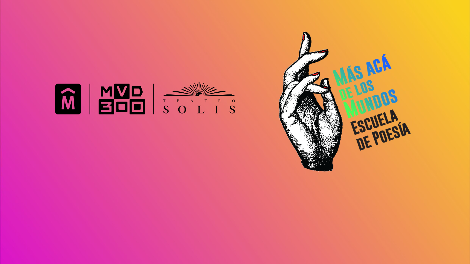 Inscripciones para la Escuela de Poesía Más Acá de Los Mundos