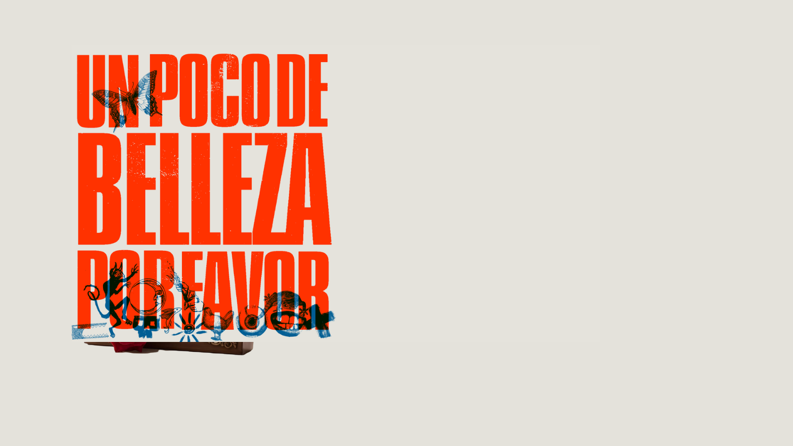 Un poco de belleza por favor