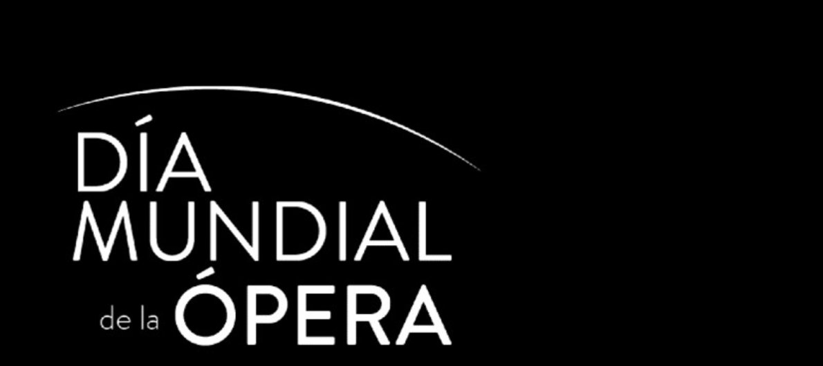 Día Mundial de la ópera: siempre vigentes Día Mundial de la ópera: siempre vigentes