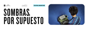 Sombras, por supuesto